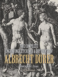 The Complete Engravings, Etchings and Drypoints of Albrecht Dürer (Dover Fine Art, History of Art)