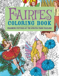 Fairies Coloring Book: Charming Pictures of the Sprites from Folklore (Chartwell Coloring Books)