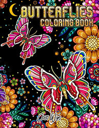 Butterfly Coloring Book: Adults Coloring Books Featuring Adorable Butterflies with Beautiful Floral In Night