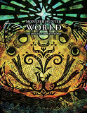 Monster Hunter: World - Official Complete Works