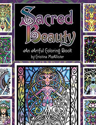 Sacred Beauty: An Artful Coloring Book by Cristina McAllister