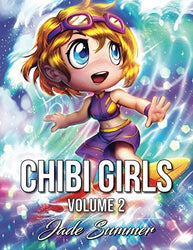 Chibi Girls 2: An Adult Coloring Book with Cute Anime Characters and Adorable Manga Scenes for