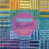 TUNISIAN Crochet - Vol. 2: Colored & Striped Stitches (TUNISIAN Crochet Stitches) (Volume 2)