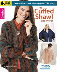 The Cuffed Shawl & More (Leisure Arts Crochet)