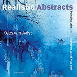 Realistic Abstracts: Painting abstracts based on what you see