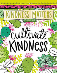 Happy Coloring Kindness Matters Coloring Book