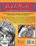 Day of The Dead: Dia De Los Muertos Coloring Book For Adults: 30 Pages Ideal for Color Pencils, Fine Tip Pens & Highlighters!