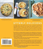 Dinner Pies: From Shepherd's Pies and Pot Pies to Tarts, Turnovers, Quiches, Hand Pies, and More, with 100 Delectable and Foolproof Recipes