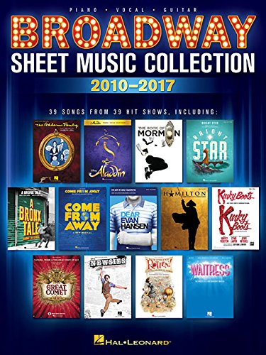 Broadway Sheet Music Collection: 2010-2017