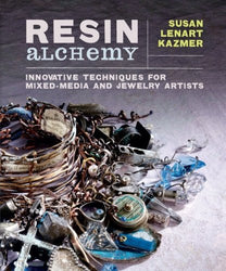 Resin Alchemy: Innovative Techniques for Mixed-Media and Jewelry Artists
