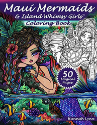 Maui Mermaids & Island Whimsy Girls Coloring Book