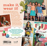 Sewing School ® Fashion Design: Make Your Own Wardrobe with Mix-and-Match Projects Including Tops, Skirts & Shorts