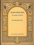 Harp Exercises For Speed And Agility For Non-Pedal & Pedal Harps
