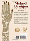 Mehndi Designs: Traditional Henna Body Art (Dover Pictorial Archive)