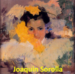 360 Color Paintings of Joaquin (Joaquín) Sorolla y Bastida - Valencian Spanish Painter (February 27, 1863 – August 10, 1923)