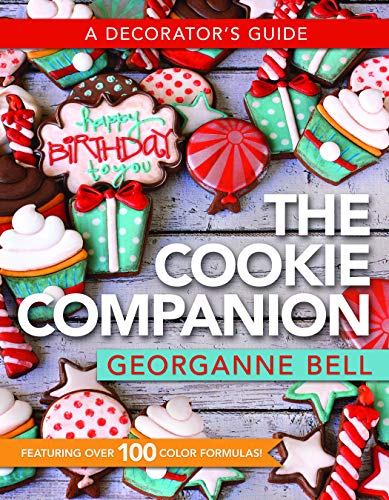 The Cookie Companion: A Decorator's Guide