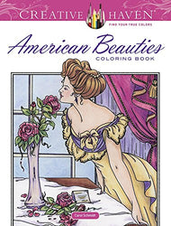 Creative Haven American Beauties Coloring Book (Adult Coloring)