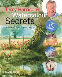 Terry Harrison's Watercolour Secrets: A lifetime of painting techniques
