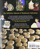 Growing Gourmet and Medicinal Mushrooms