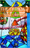 The Chiblia: Vol. 1 - Genesis