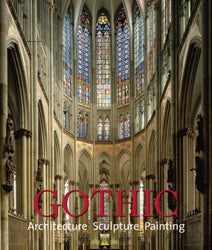 Gothic: Architecture, Sculpture, Painting