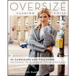 Oversize Fashion Knits: 26 Cardigans and Pullovers Designed to Maximize Style and Ease