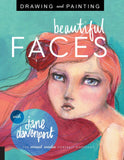 Drawing and Painting Beautiful Faces: A Mixed-Media Portrait Workshop