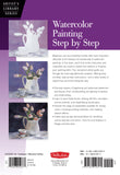 Watercolor Painting Step by Step (Artist's Library)