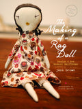 The Making of a Rag Doll: Design & Sew Modern Heirlooms