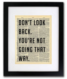 Don't Look Back Quote Dictionary Art Print - Vintage Dictionary Print 8x10 inch Home Vintage Art Wall Art for Home Decor Wall Decorations For Living Room Bedroom Office Ready-to-Frame