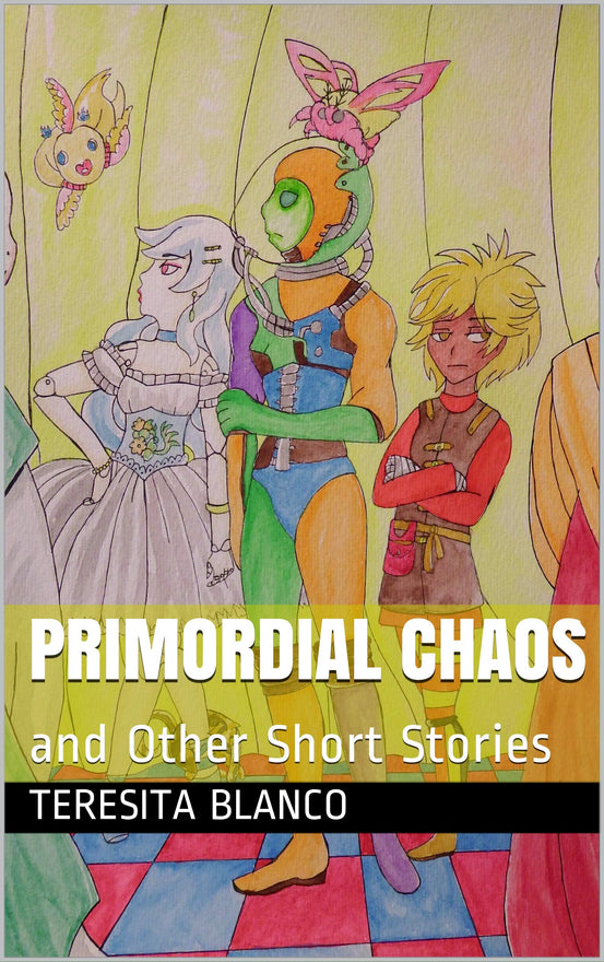 Primordial Chaos : and Other Short Stories