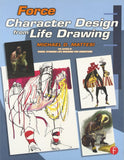 Force: Character Design from Life Drawing (Force Drawing Series)